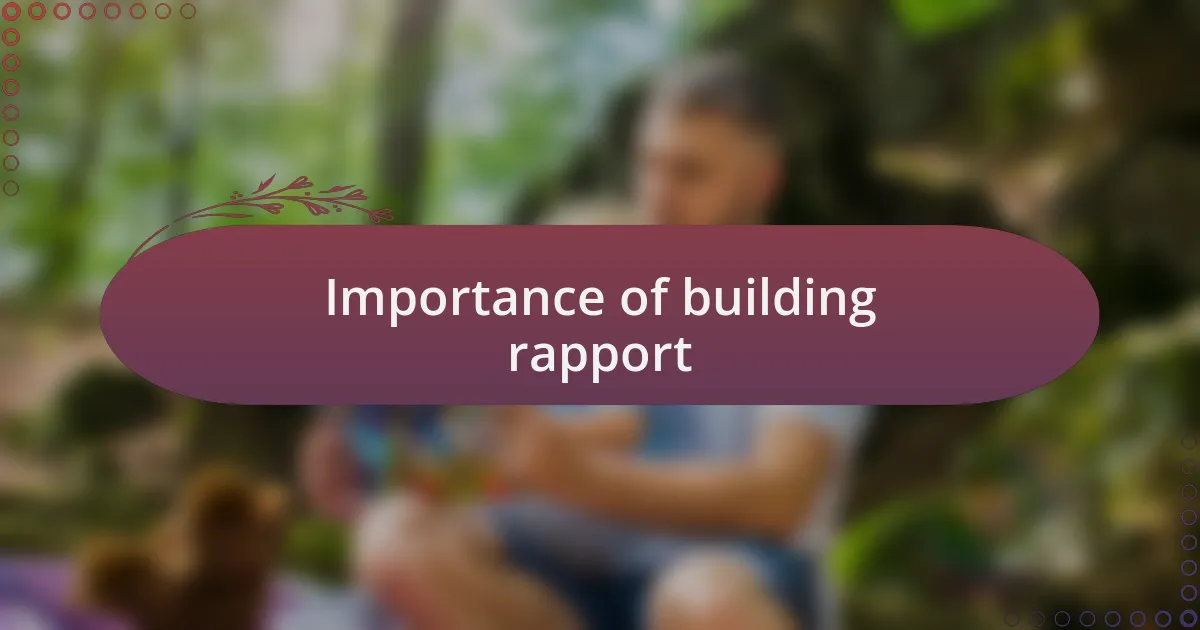 Importance of building rapport